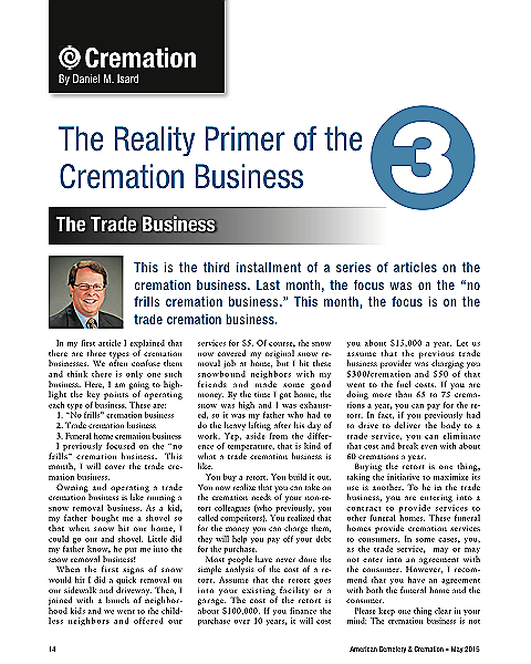 Funeral And Cemetery Consultants Dan Isard The Reality Primer Of The Cremation Business The Trade Business Acc May 2015