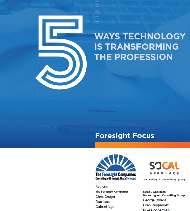Graphic for Foresight Focus 5 Ways Technology is Transforming The Profession