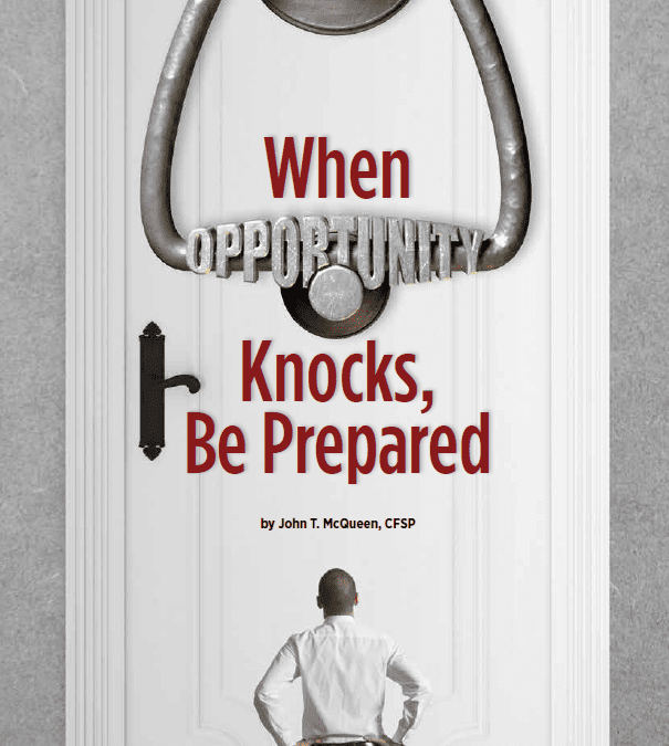Cover of When Opportunity Knocks, Be Prepared document